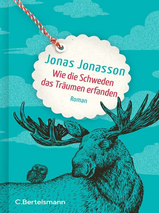 Titeldetails für Wie die Schweden das Träumen erfanden nach Jonas Jonasson - Warteliste